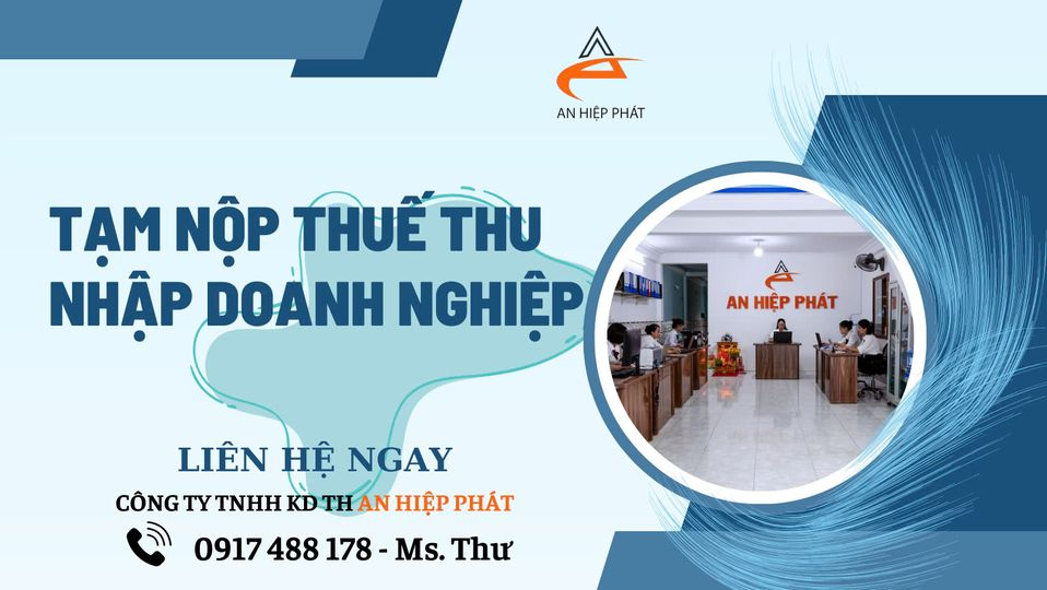 TẠM NỘP THUẾ THU NHẬP DOANH NGHIỆP